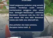 DARURAT INFRASTRUKTUR: Jembatan Mendelem Bergeser 30 Sentimeter, Ruas Semingkir–Majakerta Ditutup Total