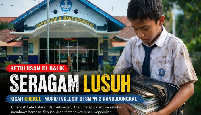 Ketulusan di Balik Seragam Lusuh: Kisah Kherul, Potret Pendidikan Inklusif yang Mengetuk Kepedulian Bersama
