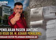 Penolakan Pasien Jantung di RSUD Dr.M.Ashari Pemalang ; Dugaan Sistem Pelayanan Bermasalah