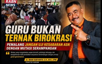 Guru Bukan Ternak Birokrasi: Pemalang Jangan Uji Kesabaran ASN dengan Mutasi Serampangan