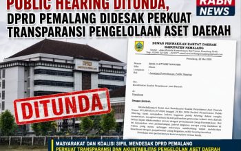 Public Hearing Ditunda, DPRD Pemalang Didesak Perkuat Transparansi Pengelolaan,Penyelamat Aset Daerah
