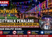 Citywalk Pemalang Diharapkan Ramah Pejalan Kaki, Pengunjung Keluhkan Pelanggaran Lalu Lintas dan Knalpot Bising