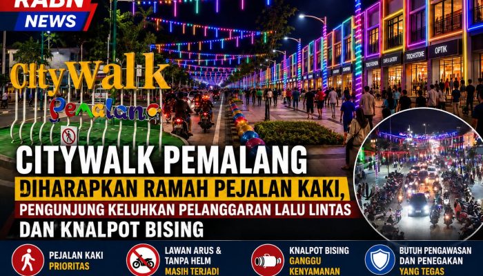 Citywalk Pemalang Diharapkan Ramah Pejalan Kaki, Pengunjung Keluhkan Pelanggaran Lalu Lintas dan Knalpot Bising