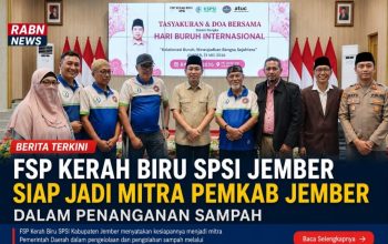 FSP Kerah Biru SPSI Jember Siap Bersinergi dengan Pemkab Jember Perkuat Pengelolaan Sampah Berkelanjutan