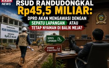 RSUD Randudongkal Rp45,5 Miliar: DPRD Akan Mengawasi dengan Sepatu Lapangan atau Tetap Nyaman di Balik Meja?