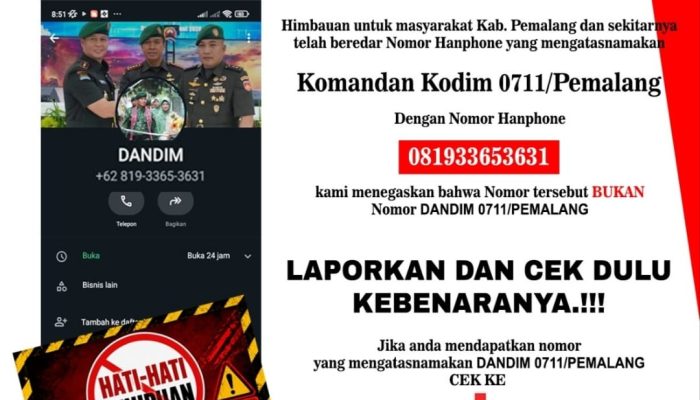 Waspada Modus Pencatutan Nama Dandim 0711/Pemalang, Kodim Tegaskan Nomor Beredar Bukan Milik Resmi