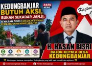 Kedungbanjar Butuh Aksi, Bukan Sekadar Janji: H. Hasan Bisri Tawarkan Strategi Pembangunan Berkelanjutan