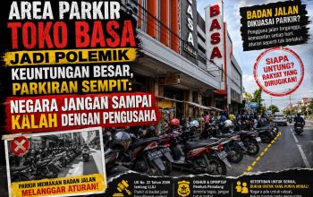 Area Parkir Toko BASA Jadi Polemik, Keuntungan Besar, Parkiran Sempit: Negara Jangan Sampai Kalah dengan Pengusaha