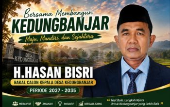 . Hasan Bisri Siap Maju sebagai Calon Kepala Desa Kedungbanjar, Usung Visi “MONCER”