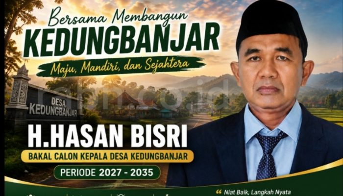 . Hasan Bisri Siap Maju sebagai Calon Kepala Desa Kedungbanjar, Usung Visi “MONCER”