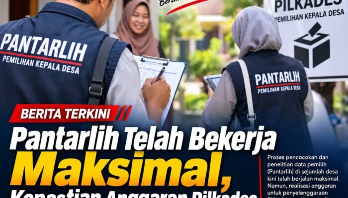Panitia,Panwas dan Pantarlih Telah Bekerja Maksimal, Kepastian Anggaran Pilkades Masih Dinanti