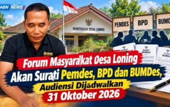 Forum Masyarakat Desa Loning Akan Surati Pemdes, BPD dan BUMDes, Audiensi Dijadwalkan 31 Oktober